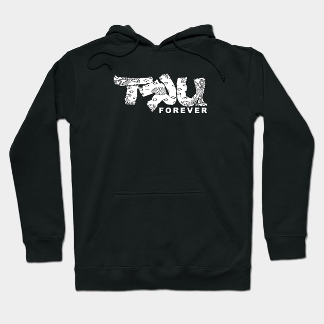 TRU forever wb Hoodie by undergroundART